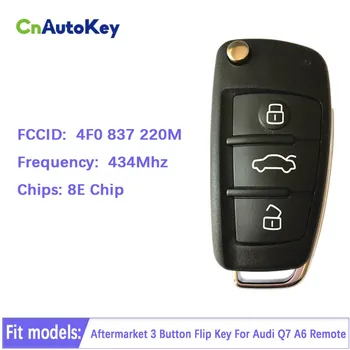 CN008065 Sekundarno Tržište 3 Tipke Sklopivi Ključ Za Audi Q7 A6 Frekvencija daljinskog upravljača 433 Mhz 8E Čip FCCID broj 4F0837220M
