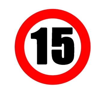 Znak Ograničenja brzine od 15 km/h, Auto Oznaka, znak upozorenja na Naljepnici, PVC Vodootporne Naljepnice, Pribor Za Ukrašavanje Motocikala